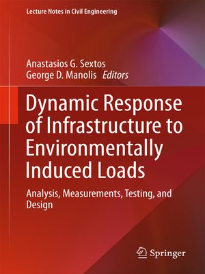 cover image of Dynamic Response of Infrastructure to Environmentally Induced Loads